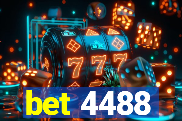 bet 4488