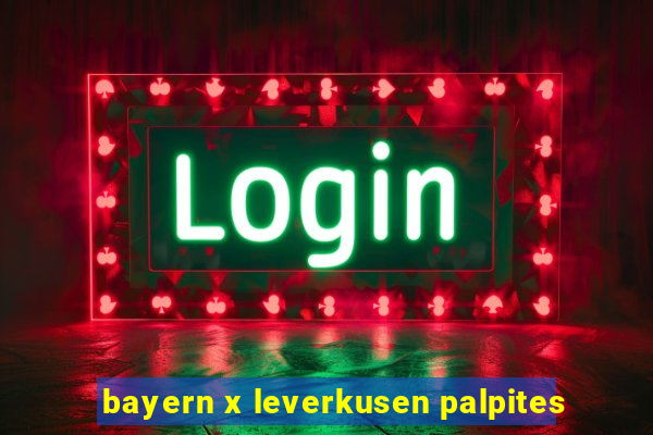 bayern x leverkusen palpites