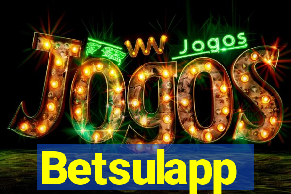 Betsulapp