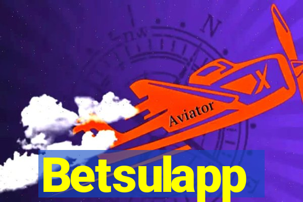 Betsulapp