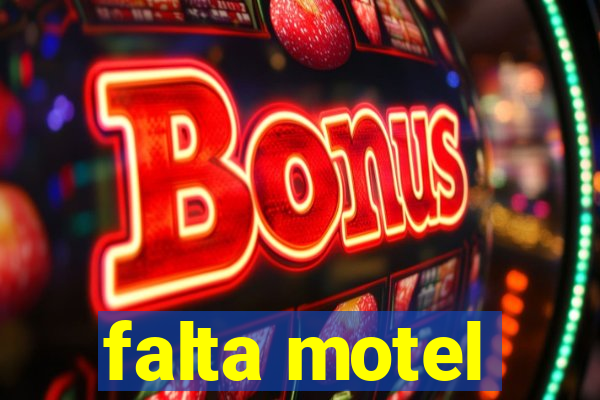 falta motel