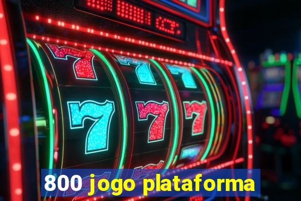 800 jogo plataforma