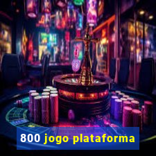 800 jogo plataforma