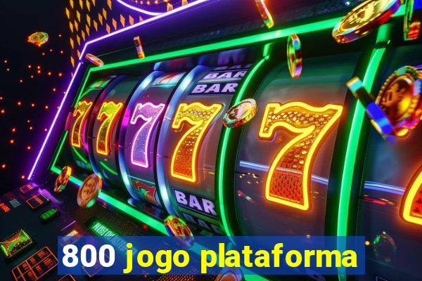 800 jogo plataforma