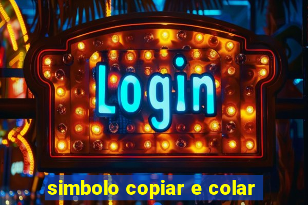 simbolo copiar e colar