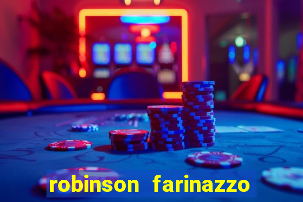 robinson farinazzo casal patente