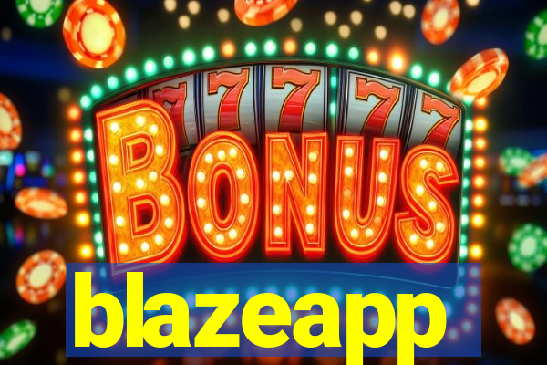 blazeapp