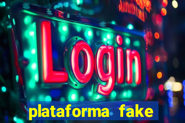 plataforma fake para brincar