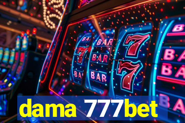 dama 777bet