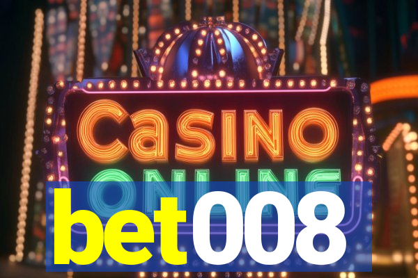 bet008