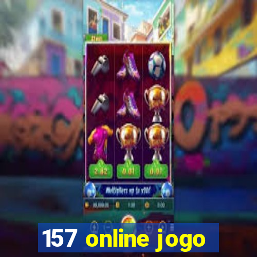 157 online jogo