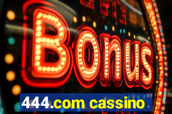 444.com cassino