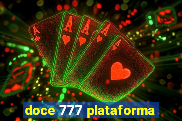 doce 777 plataforma