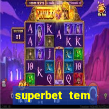 superbet tem pagamento antecipado