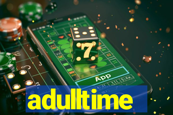 adulltime