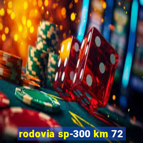 rodovia sp-300 km 72