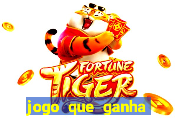 jogo que ganha dinheiro sem investir