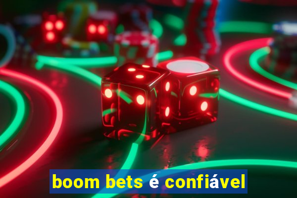 boom bets é confiável