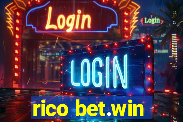 rico bet.win