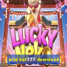 wild bet777 download