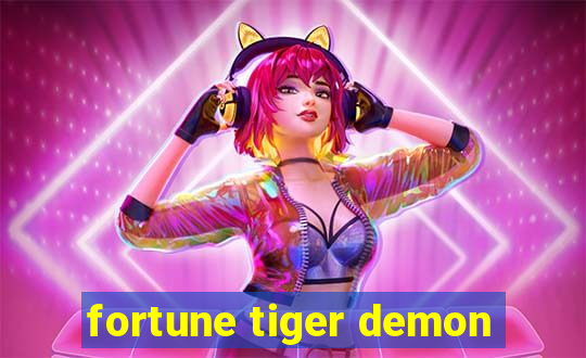 fortune tiger demon