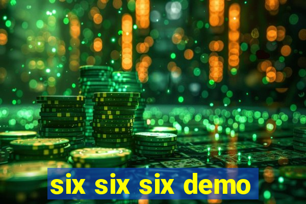 six six six demo