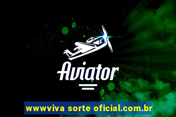 wwwviva sorte oficial.com.br