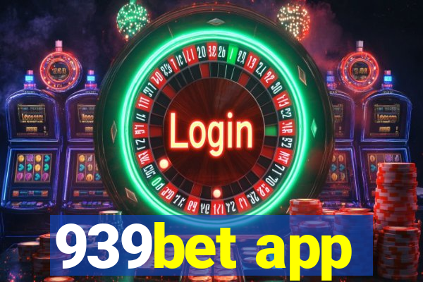 939bet app