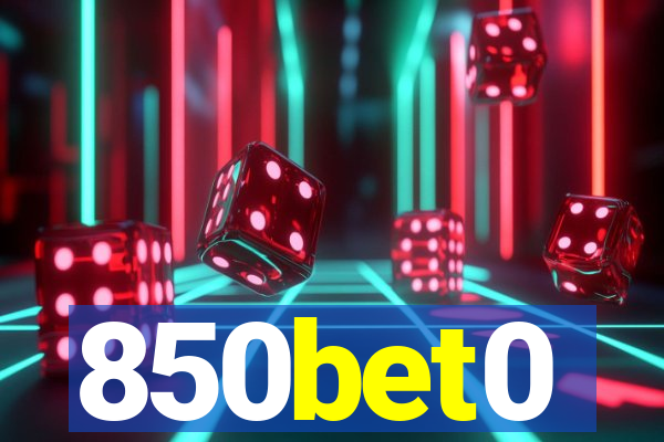 850bet0