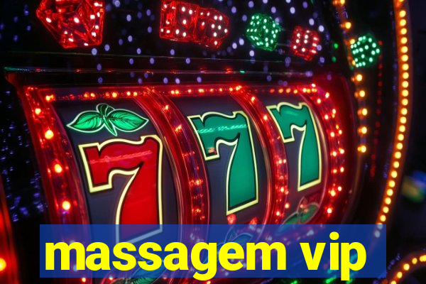 massagem vip