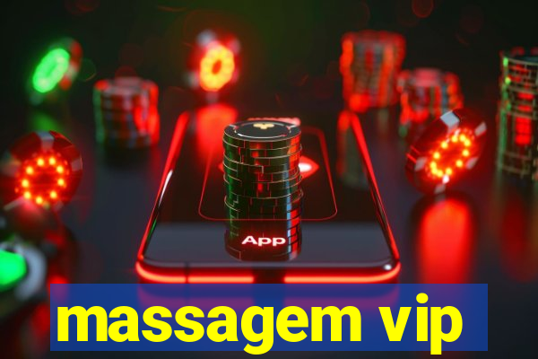 massagem vip