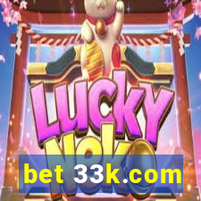 bet 33k.com