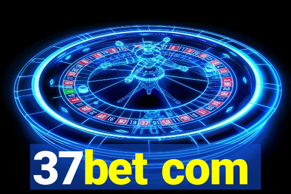 37bet com