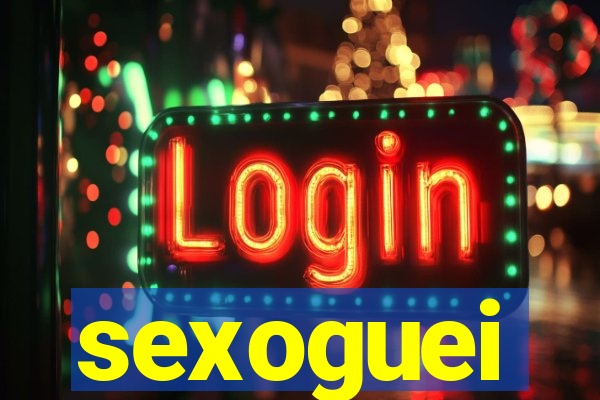 sexoguei