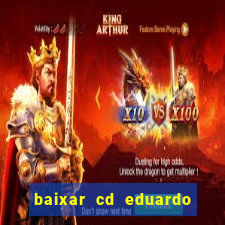 baixar cd eduardo costa 2023