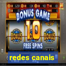 redes canais