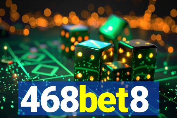 468bet8