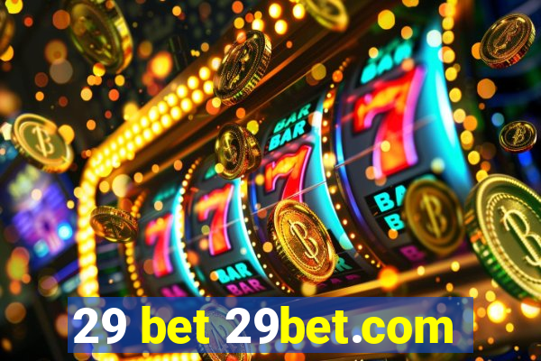 29 bet 29bet.com