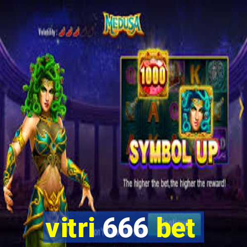 vitri 666 bet