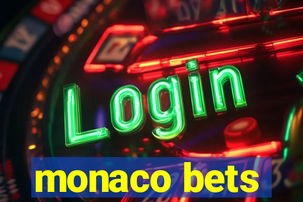 monaco bets