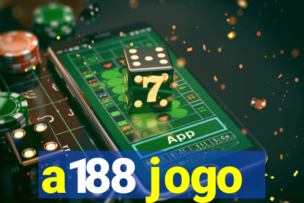 a188 jogo