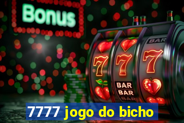 7777 jogo do bicho