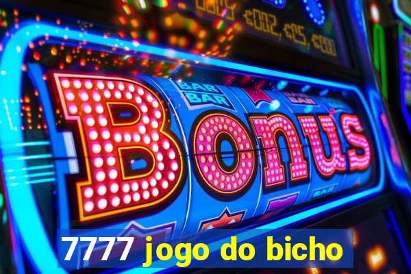 7777 jogo do bicho