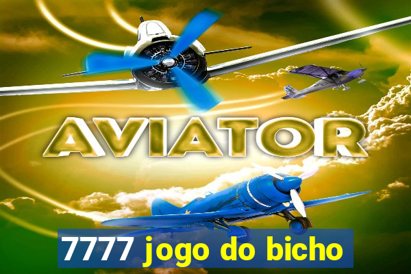 7777 jogo do bicho