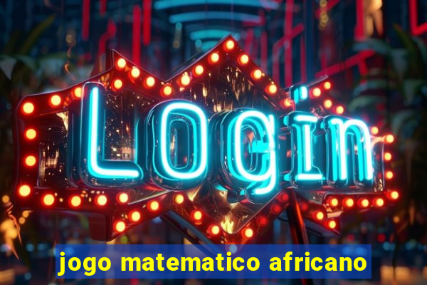 jogo matematico africano