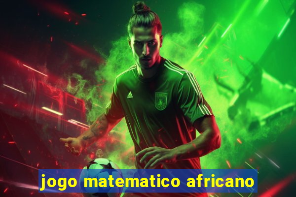 jogo matematico africano