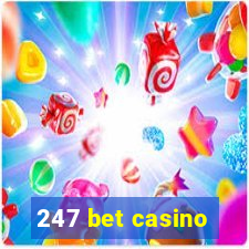 247 bet casino