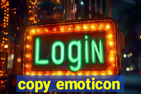 copy emoticon