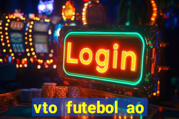 vto futebol ao vivo sportv