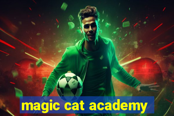 magic cat academy